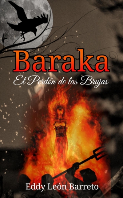 Baraka, el Perdon de las Brujas