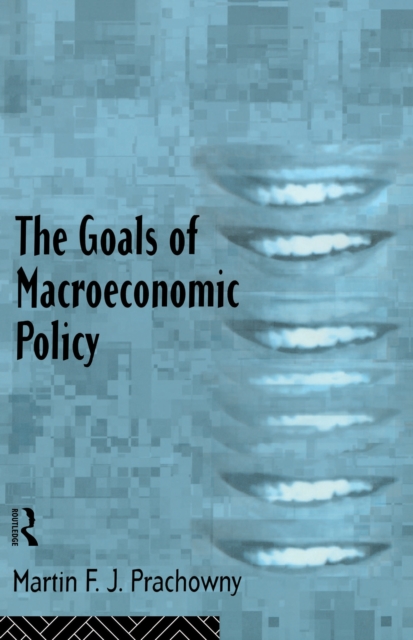 Goals of Macroeconomic Policy