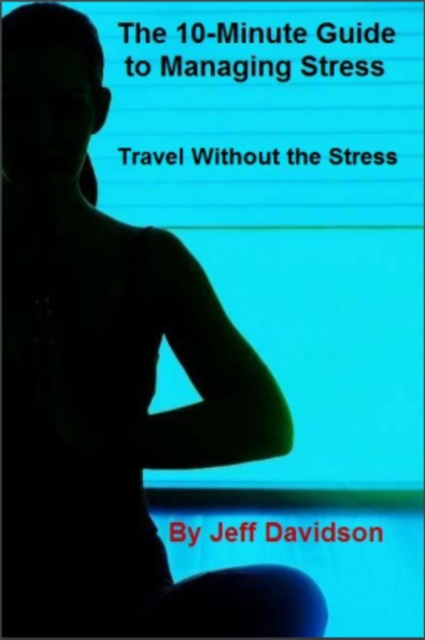 Travel Without the Stress
