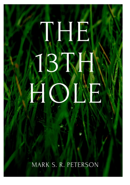 13th Hole (Short Story)