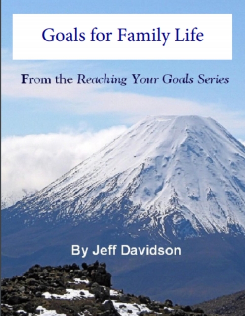 Goals for Family Life