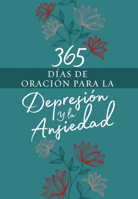 365 días de oración para la depresión y la ansiedad