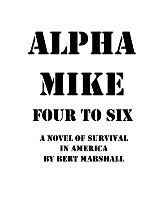 Alpha Mike - Four to Six