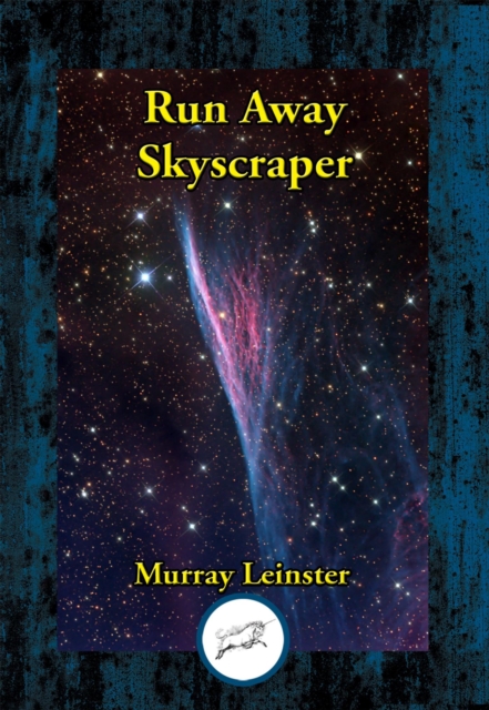 Runaway Skyscraper