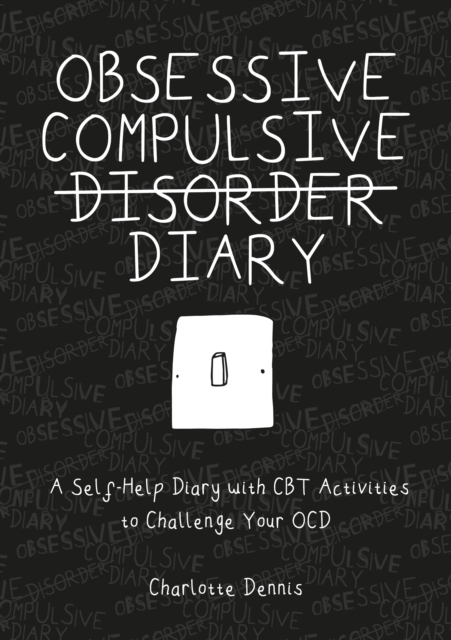 Obsessive Compulsive Disorder Diary