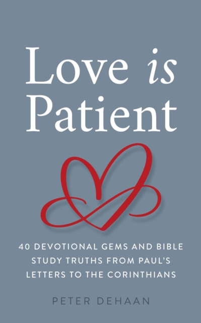 Love Is Patient