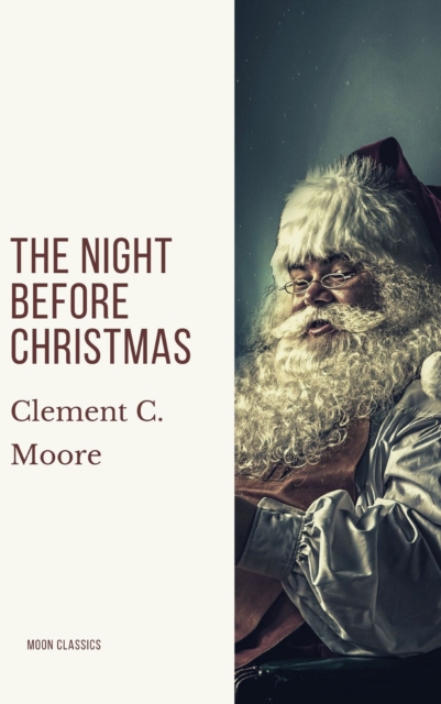 Night Before Christmas (Illustrated)
