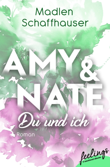 Amy & Nate - Du und ich