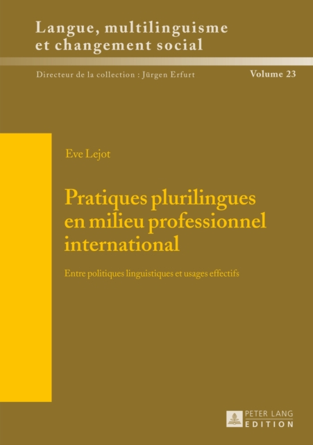 Pratiques plurilingues en milieu professionnel international