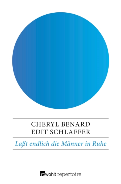 Laßt endlich die Männer in Ruhe