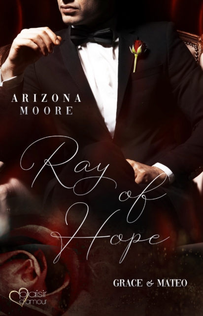 Ray of Hope (Das Kartell Teil 1)