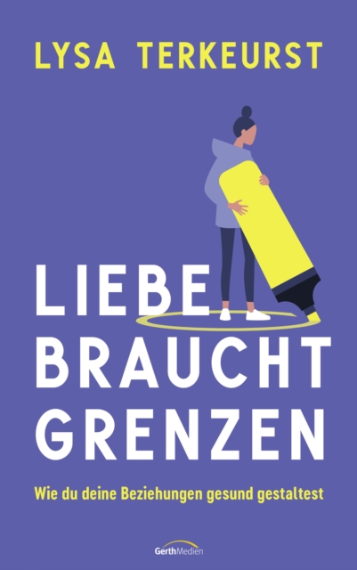 Liebe braucht Grenzen