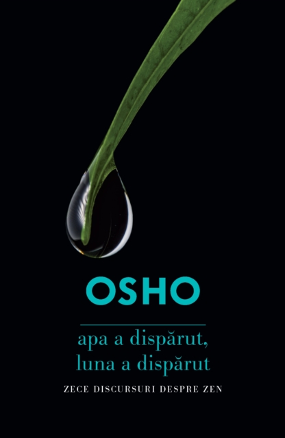 OSHO - Apa a disparut, luna a disparut