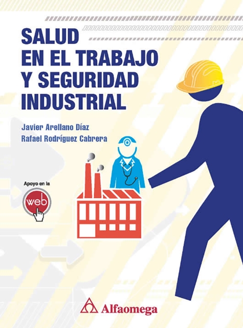 Salud en el trabajo y seguridad industrial