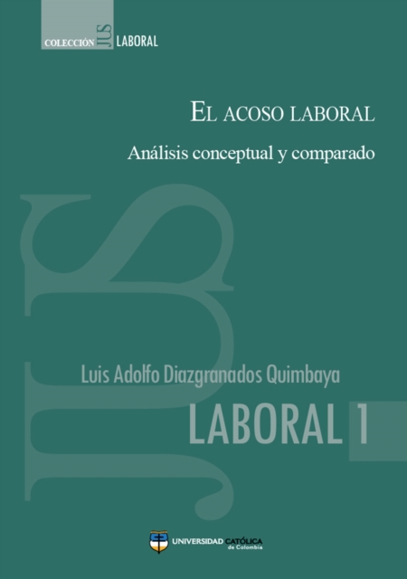 El acoso laboral