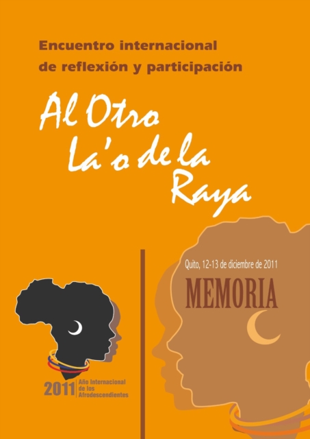 Encuentro internacional de reflexión y participación Al Otro La´o de la Raya 