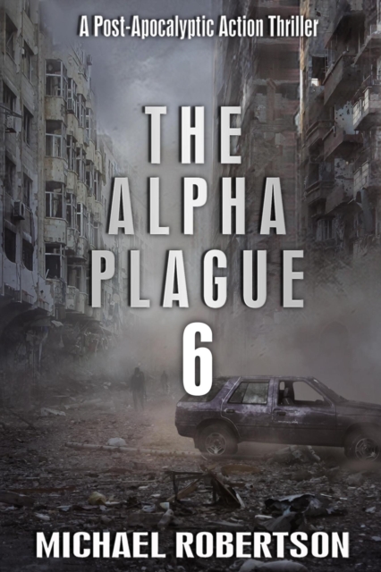 Alpha Plague 6