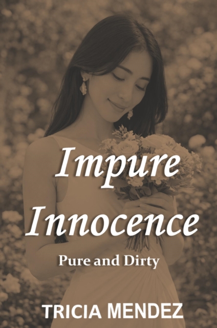 Impure Innocence