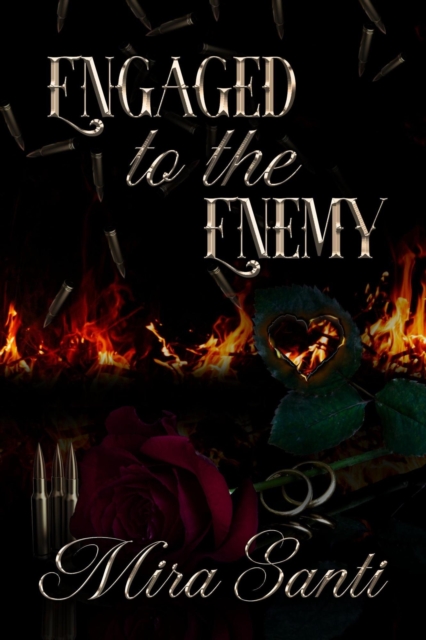 Engaged to the Enemy