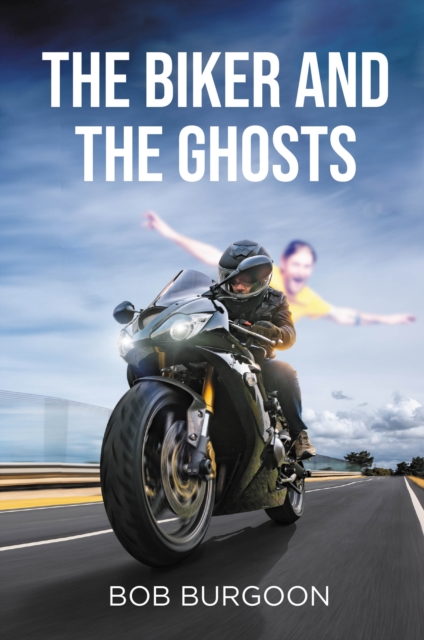 Biker And The Ghosts