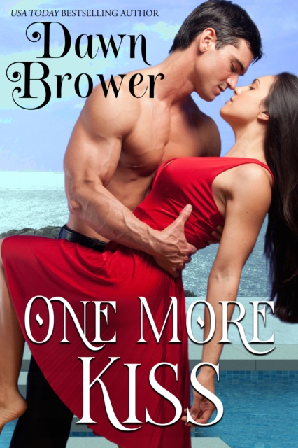 One More Kiss: A Contemporary Romance Anthology