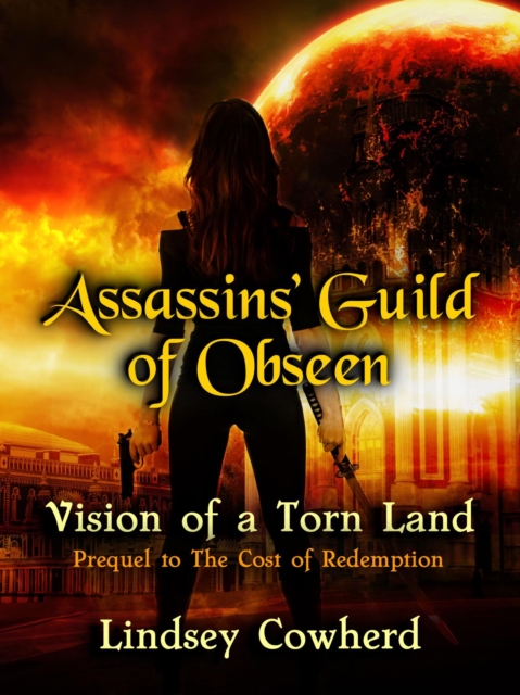 Assassins' Guild of Obseen: Vision of a Torn Land