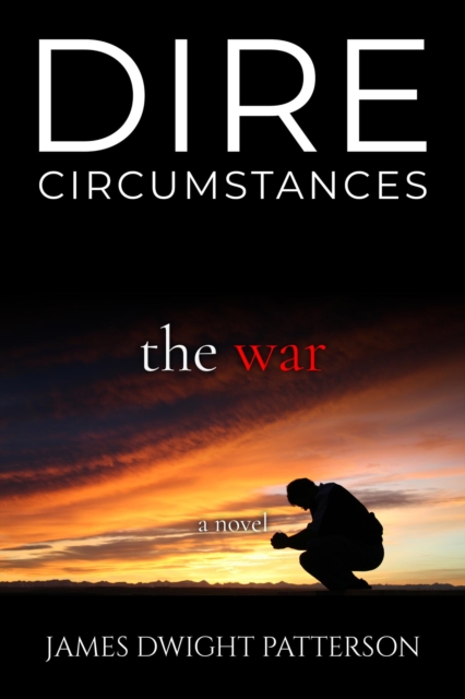 Dire Circumstances  -  The War