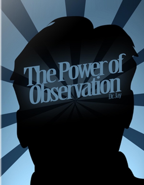 Power of Observation