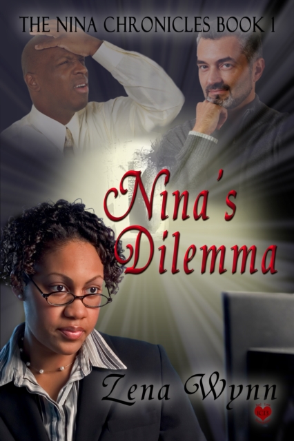 Nina Chronicles: Nina's Dilemma
