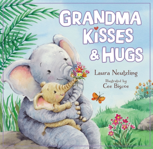 Grandma Kisses and Hugs