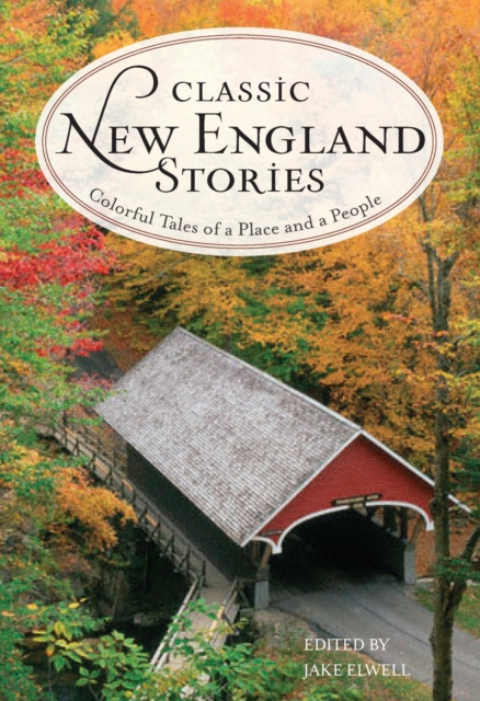 Classic New England Stories