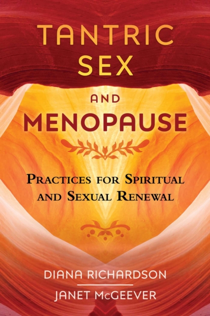 Tantric Sex and Menopause