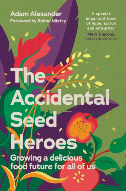 Accidental Seed Heroes