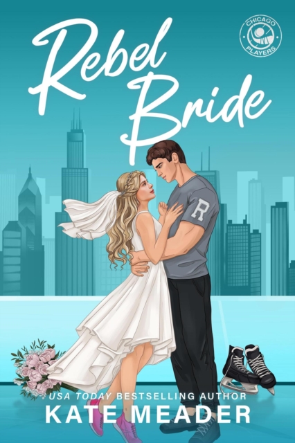 Rebel Bride (Chicago Players)