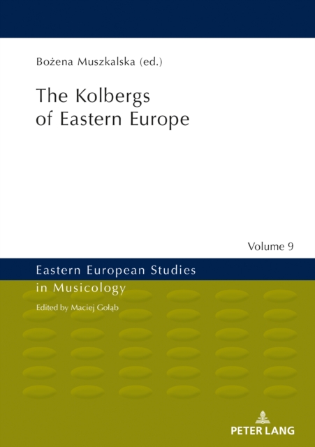 Kolbergs of Eastern Europe