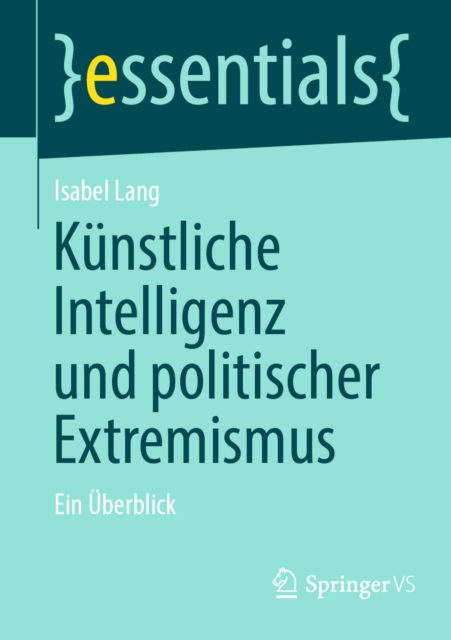 Kunstliche Intelligenz und politischer Extremismus