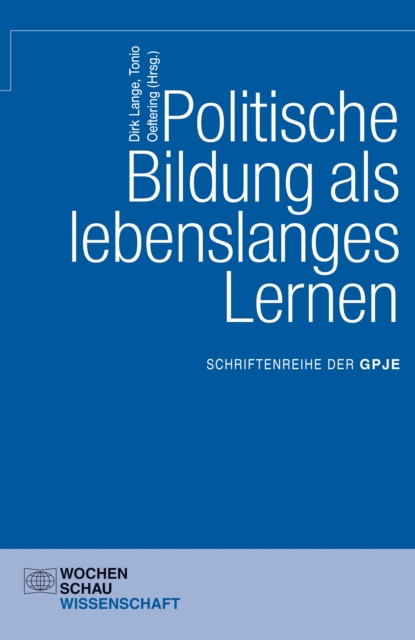 Politische Bildung als lebenslanges Lernen