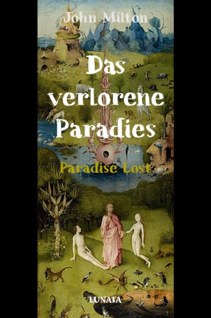 Das verlorene Paradies