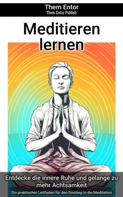 Meditieren lernen