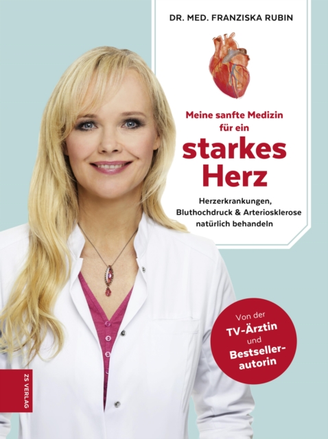 Meine sanfte Medizin für ein starkes Herz