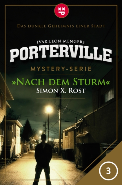 Porterville - Folge 03: Nach dem Sturm