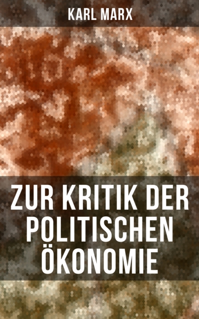 Zur Kritik der politischen Ökonomie