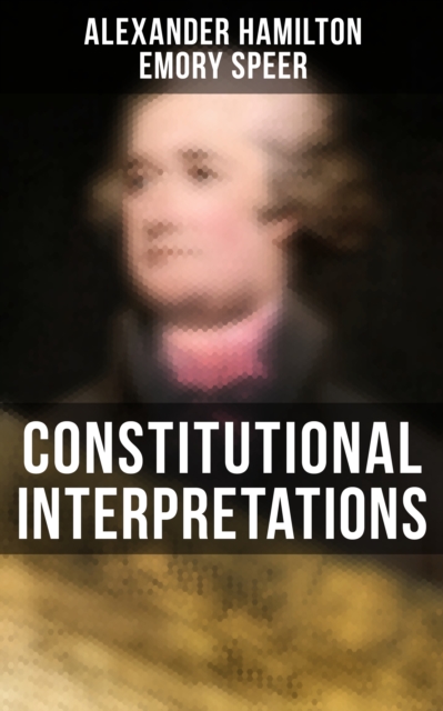 Constitutional Interpretations