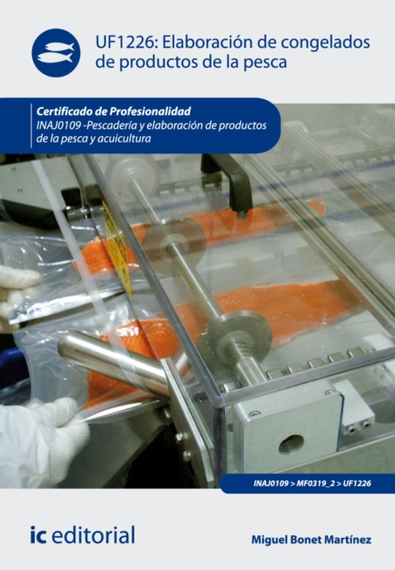 Elaboracion de congelados de productos de la pesca. INAJ0109