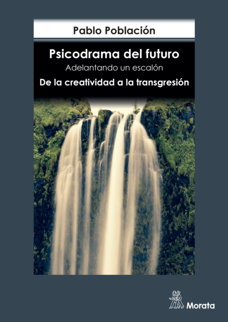 Psicodrama del futuro