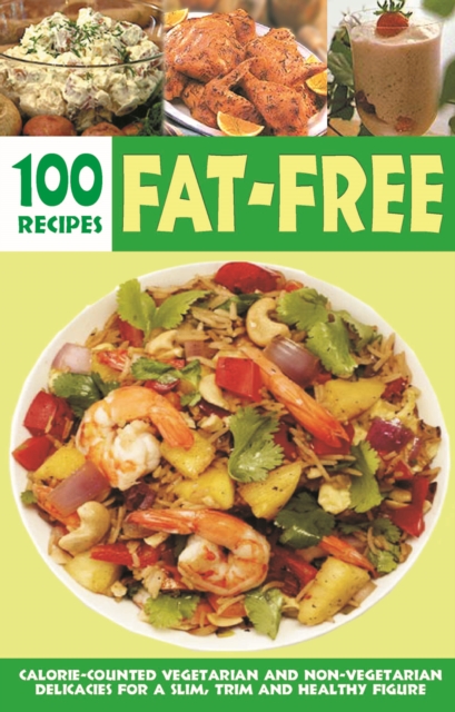 Over 100 Fat-Free Recipes