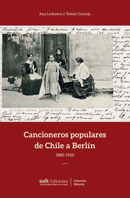 Cancioneros populares de Chile a Berlin