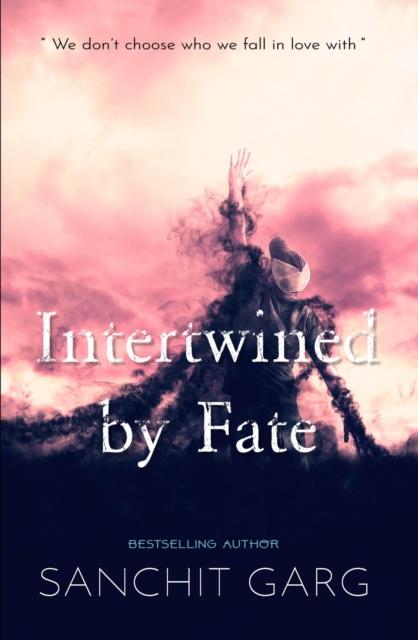 Intertwined by Fate