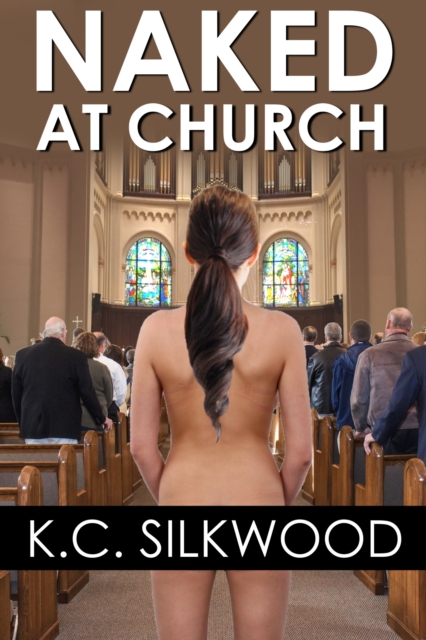 Naked at Church