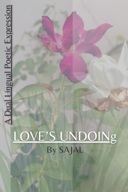 Dual Lingual - Love's Undoing
